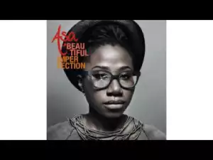 Asa - Why can
